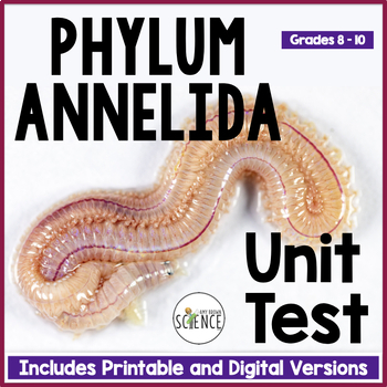 Phylum Annelida Earthworm Segmented Worms Test by Amy Brown Science