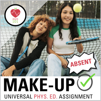 Preview of Phys Ed Make Up Work | Physical Education Injury, Homebound or PE Absences