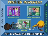Phys Ed Movement Signs- Mega Bundle- Top 10 Movement Visua