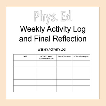 Preview of Phys. Ed: Weekly Activity Log and Final Reflection