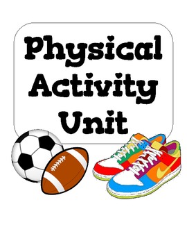 Preview of Physical Activity Unit