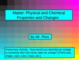 Physical Changes and Chemical Changes ppt