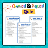 Physical Changes and Chemical Reactions QUIZ | End of The 