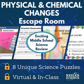 Preview of Physical Chemical Changes Escape Room  - 6th 7th 8th Grade Science Review