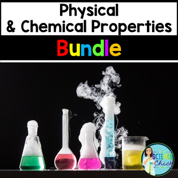 Preview of Physical & Chemical Properties - Growing Bundle