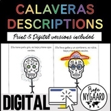 Physical Descriptions in Spanish Calaveras draw the senten