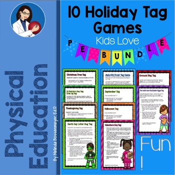 Physical Education: 10 Holiday Tag Games