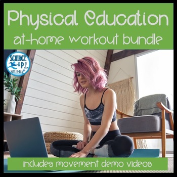 Preview of Middle and High School PE Fitness Resource: At-Home Workout Bundle