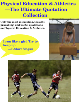 Preview of Physical Education & Athletics--The Ultimate Quotation Collection