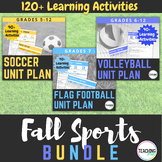 Physical Education BUNDLE - Soccer Volleyball Flag Footbal