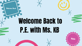 Physical Education Back to School Slides (Editable on Canva)