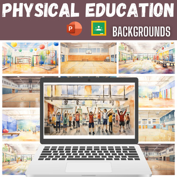 Preview of Physical Education Backgrounds for Google Slide and PowerPoint 16x9 Slides - Wat