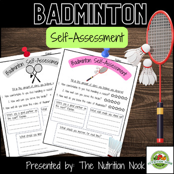 Preview of Physical Education: Badminton Self Assessment for Grades 3 to 6