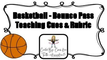 Preview of Physical Education - Basketball Bounce Pass Teaching Cues & Rubric (PE & APE)
