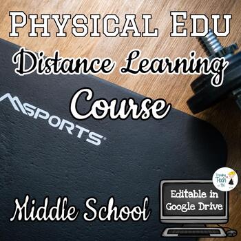 Preview of Physical Education Distance Learning Course