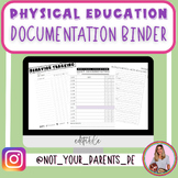 Physical Education Documentation Binder