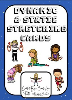 Preview of Physical Education - Dynamic & Static Stretching Cards (PE & APE)