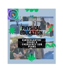 Physical Education Emergency Sub Plans Kindergarten-Grade 6