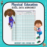 Physical Education Excel Data Worksheet- Editable