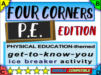 Physical Education Four Corners Get To Know You Game Ice Breaker For P E