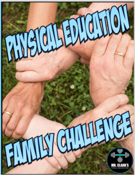 Preview of Physical Education Family Challenge