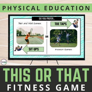 Preview of Physical Education Fitness Game This or That Would You Rather | No Prep