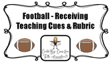 Physical Education - Football Receiving Teaching Cues & Ru