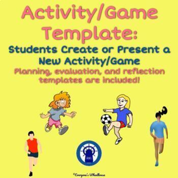 Preview of Physical Education Game/Activity Creation or Presentation Template