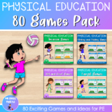 Physical Education Games - 80 PE Lessons and Activities