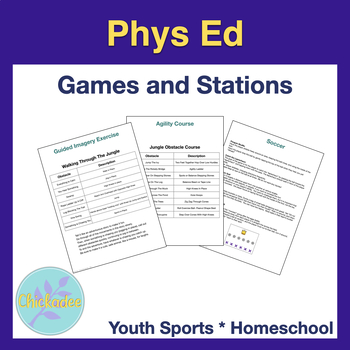 Preview of Physical Education Games and Stations In Classroom or Homeschool