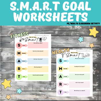 Preview of Physical Education/Health Education: Fitness & Health S.M.A.R.T GOALS Worksheets