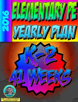 Preview of Physical Education K-2nd Grade Yearly Plan
