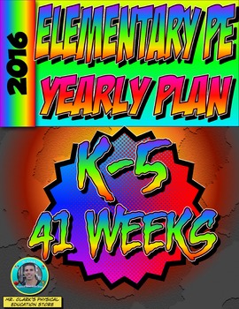 Preview of Physical Education K-5th Grade Yearly Plan 4