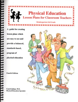 Preview of Physical Education Lesson Plans for Classroom Teachers, Kindergarten-3rd Grade