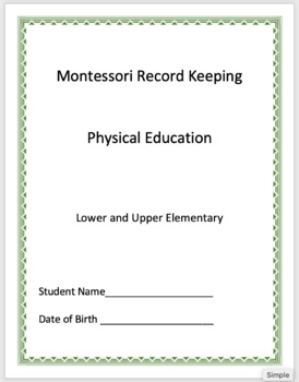 Preview of Physical Education - Montessori Record Keeping