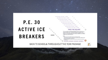 Preview of Physical Education - P.E. 30 Active Ice Breakers Warm Up, Lessons & Activities