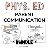 Physical Education | Parent Notes & Communication | BUNDLE