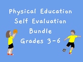 Physical Education Self Evaluation Unit Bundle