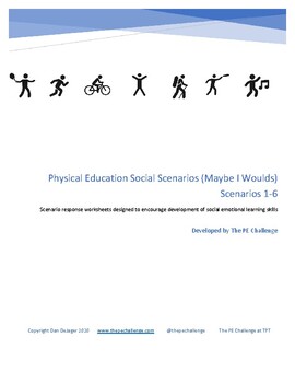 Preview of Physical Education Social Scenarios 1-6: Social Emotional and Distance Learning