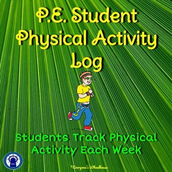 Physical Education Student Form--Activity Tracking Log