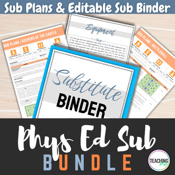 Preview of Physical Education Sub Plans and Editable Substitute Teacher Binder Template