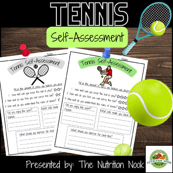 Preview of Physical Education: Tennis Self Assessment for Grades 3 to 6