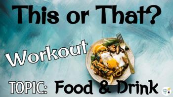 Preview of Physical Education This or That Workout - Food & Drink