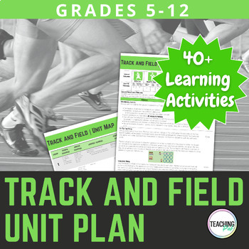 Preview of Physical Education Track and Field Athletics Unit and Lesson Plans Grades 5 - 12