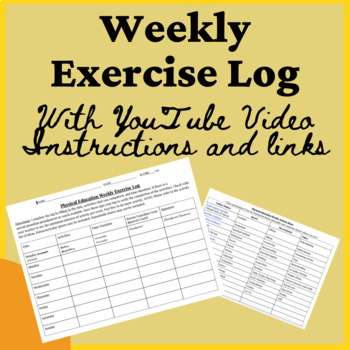 Preview of Physical Education Weekly Exercise Log + Video - At Home Distance or Virtual