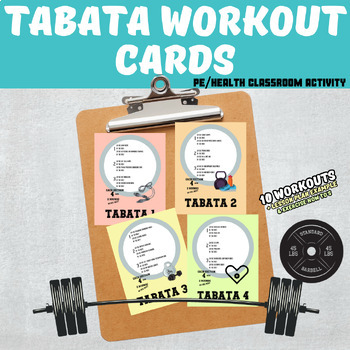 Preview of Physical Education & Weights Class: TABATA Workout Cards