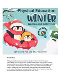 Physical Education Winter/Christmas Games K-4