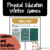 Physical Education Winter/Holiday Themed Games
