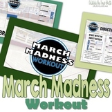 Physical Education Workout: March Madness Brackets