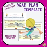 Physical Education Year Plan- Editable Template